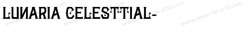 Lunaria Celesttial字体转换